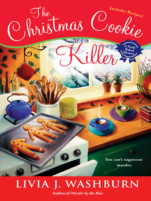 Title details for The Christmas Cookie Killer by Livia J. Washburn - Available